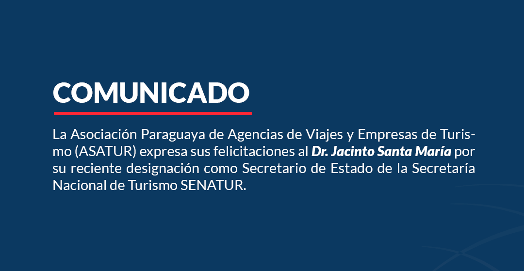 COMUNICADO – Expresa sus felicitaciones al Dr. Jacinto Santa María